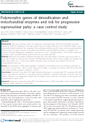 Cover page: Polymorphic genes of detoxification and mitochondrial enzymes and risk for progressive supranuclear palsy: A case control study