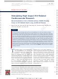 Cover page: Stimulating High Impact HIV-Related Cardiovascular Research Recommendations From a Multidisciplinary NHLBI Working Group on HIV-Related Heart, Lung, and Blood Disease