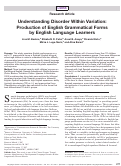 Cover page: Understanding Disorder Within Variation: Production of English Grammatical Forms by English Language Learners