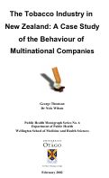 Cover page: The Tobacco Industry in New Zealand: A Case Study of the Behaviour of Multinational Companies