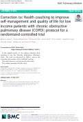 Cover page: Correction to: Health coaching to improve self-management and quality of life for low income patients with chronic obstructive pulmonary disease (COPD): protocol for a randomized controlled trial