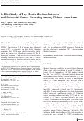 Cover page: A Pilot Study of Lay Health Worker Outreach and Colorectal Cancer Screening Among Chinese Americans