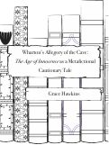 Cover page: Wharton's Allegory of the Cave: The Age of Innocence as a Metafictional Cautionary Tale