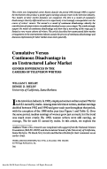 Cover page: Cumulative Versus Continuous Disadvantage in an Unstructured Labor Market