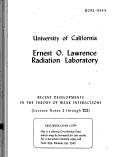 Cover page: RECENT DEVELOPMENTS IN THE THEORY OF WEAK INTERACTIONS Lecture Notes I through VII