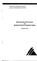 Cover page: Sixth Annual UCLA Survey of Business School Computer Usage