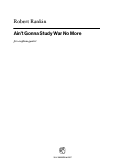 Cover page: Ain't Gonna Study War No More