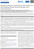 Cover page: Rapid Environmental Contamination With Candida auris and Multidrug-Resistant Bacterial Pathogens Near Colonized Patients