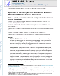 Cover page: Approaches to Objectively Measure Antiretroviral Medication Adherence and Drive Adherence Interventions