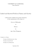 Cover page: Linked and Knotted Fields in Plasma and Gravity
