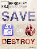 Cover page: Berkeley Scientific Journal, Volume 16, Issue 2, Save or Destroy