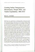 Cover page: Creating Indian Entrepreneurs: Menominees, Neopit Mills, and Timber Exploitation, 1890-1915