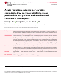 Cover page: Acute radiation-induced pericarditis complicated by polymicrobial infectious pericarditis in a patient with mediastinal sarcoma: a case report.