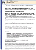 Cover page: Pilot Clinical Trial of Hedgehog Pathway Inhibitor GDC-0449 (Vismodegib) in Combination with Gemcitabine in Patients with Metastatic Pancreatic Adenocarcinoma