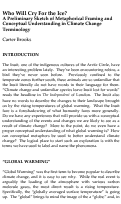 Cover page: Who Will Cry For the Ice? A Preliminary Sketch of Metaphorical Framing and Conceptual Understanding in Climate Change Terminology