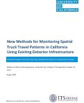 Cover page: New Methods for Monitoring Spatial Truck Travel Patterns in California Using Existing Detector Infrastructure