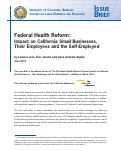 Cover page: Federal Health Reform: Impact on California Small Businesses, Their Employees and the Self-Employed