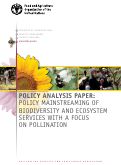 Cover page of Policy Analysis Paper: Policy Mainstreaming of Biodiversity and Ecosystem Services With a Focus on Pollination