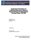 Cover page: Institutional, Household, and Individual Influences on Male and Female Marriage and Remarriage in Northeast China, 1749-1912