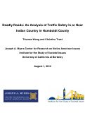 Cover page of Deadly Roads: An Analysis of Traffic Safety In or Near  Indian Country in Humboldt County