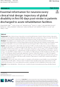 Cover page: Essential information for neurorecovery clinical trial design: trajectory&nbsp;of global disability&nbsp;in first 90 days&nbsp;post-stroke in patients discharged to acute rehabilitation facilities.