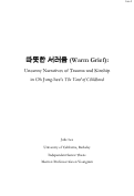 Cover page of Warm Grief: Uncanny Narratives of Trauma and Kinship in Oh Jung-hee's <em>The Yard of Childhood</em>