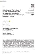Cover page: Fake images: The effects of source, intermediary, and digital media literacy on contextual assessment of image credibility online