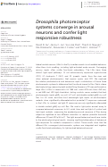 Cover page: <i>Drosophila</i> photoreceptor systems converge in arousal neurons and confer light responsive robustness.