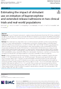 Cover page: Estimating the impact of stimulant use on initiation of buprenorphine and extended-release naltrexone in two clinical trials and real-world populations