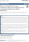 Cover page: Role of F-18 FDG PET/CT in non-conjunctival origin ocular adnexal mucosa-associated lymphoid tissue (MALT) lymphomas.