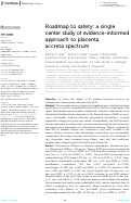 Cover page: Roadmap to safety: a single center study of evidence-informed approach to placenta accreta spectrum.