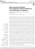 Cover page: Musculoskeletal Model Personalization Affects Metabolic Cost Estimates for Walking