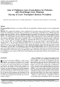 Cover page: Use of Palliative Care Consultation for Patients with End-Stage Liver Disease: Survey of Liver Transplant Service Providers