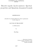 Cover page: Discrete ergodic Jacobi matrices: Spectral properties and Quantum dynamical bounds