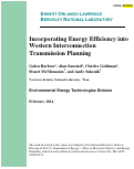 Cover page: Incorporating Energy Efficiency into Western Interconnection Transmission Planning