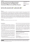 Cover page: A Case of Concurrent Disseminated Coccidioidomycosis and Embryonal Carcinoma When Lice and Fleas Coexist