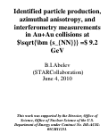 Cover page: Identified particle production, azimuthal anisotropy, and interferometry measurements in Au+Au collisions at sqrt sNN = 9.2 GeV