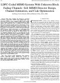 Cover page: LDPC-Coded MIMO Systems With Unknown Block Fading Channels: Soft MIMO Detector Design, Channel Estimation, and Code Optimization