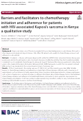 Cover page: Barriers and facilitators to chemotherapy initiation and adherence for patients with HIV-associated Kaposi’s sarcoma in Kenya: a qualitative study
