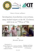 Cover page: Investigation of production cross sections, using stacked targets at the 88" Cyclotron with focus on natFe(p; x)51Mn