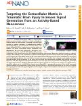 Cover page: Targeting the Extracellular Matrix in Traumatic Brain Injury Increases Signal Generation from an Activity-Based Nanosensor