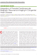 Cover page: Integration of Prenatal Cardiovascular Magnetic Resonance Imaging in Congenital Heart Disease.