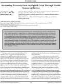 Cover page: Stewarding Recovery from the Opioid Crisis Through Health System Initiatives