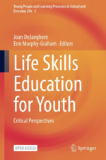 Cover page: Life Skills Education for Youth: Critical Perspectives