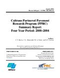 Cover page: Caltrans Partnered Pavement Research Program (PPRC) Summary Report: Four Year Period: 2000–2004