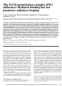 Cover page: The Pol II preinitiation complex (PIC) influences Mediator binding but not promoter–enhancer looping
