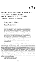 Cover page: The Cohesiveness of Blocks In Social Networks: Node Connectivity and Conditional Density