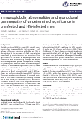 Cover page: Immunoglobulin abnormalities and monoclonal gammopathy of undetermined significance in uninfected and HIV-infected men