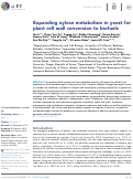 Cover page: Expanding xylose metabolism in yeast for plant cell wall conversion to biofuels.