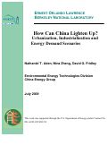 Cover page: How Can China Lighten Up? Urbanization, Industrialization and Energy Demand Scenarios